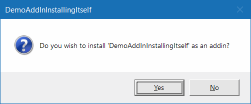 Add-in that asks to install itself