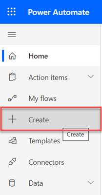The Create button in Power Automate