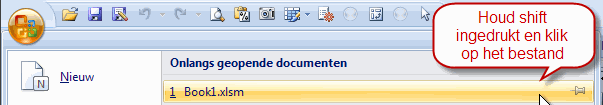 Het bestand kiezen uit de lijst Onlangs geopende documenten (Excel 2007)
